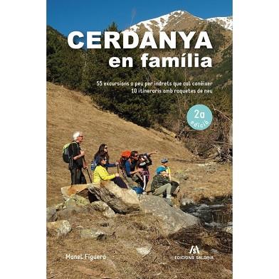 CERDANYA EN FAMÍLIA (2A EDICIÓ) | 9788412197808 | FIGUERA ABADAL, MANEL | Llibres Parcir | Librería Parcir | Librería online de Manresa | Comprar libros en catalán y castellano online