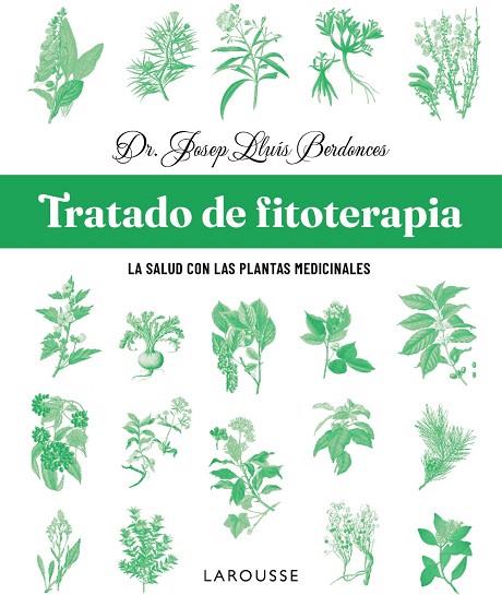 TRATADO DE FITOTERAPIA | 9791387520915 | BERDONCES SERRA, JOSEP LLUÍS | Llibres Parcir | Llibreria Parcir | Llibreria online de Manresa | Comprar llibres en català i castellà online