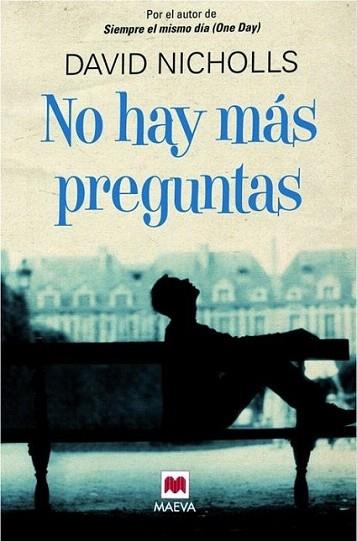 No hay más preguntas | 9788415120940 | Nicholls, David | Llibres Parcir | Llibreria Parcir | Llibreria online de Manresa | Comprar llibres en català i castellà online