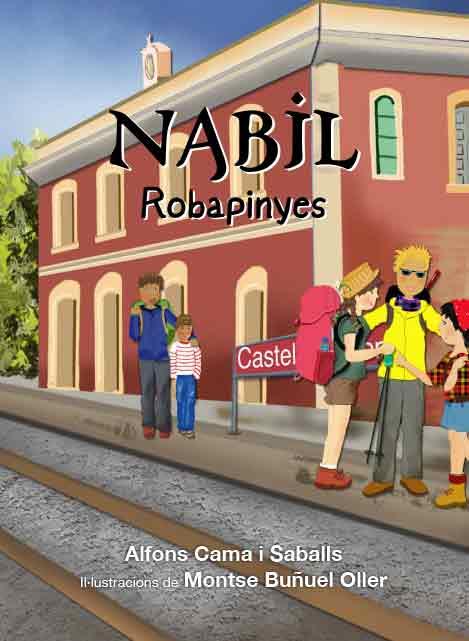 NABIL ROBAPINYES | 9788412476859 | CAMA, ALFONS | Llibres Parcir | Llibreria Parcir | Llibreria online de Manresa | Comprar llibres en català i castellà online