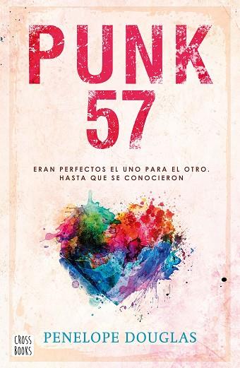 PUNK 57 | 9788408258544 | DOUGLAS, PENELOPE | Llibres Parcir | Llibreria Parcir | Llibreria online de Manresa | Comprar llibres en català i castellà online