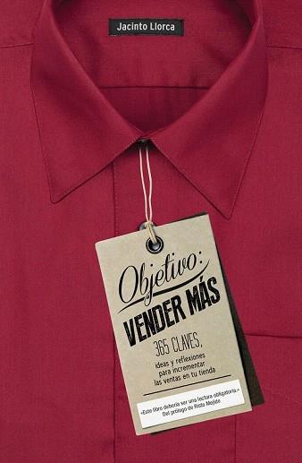 OBJETIVO: VENDER MÁS | 9788498753431 | JACINTO LLORCA MAYOL | Llibres Parcir | Librería Parcir | Librería online de Manresa | Comprar libros en catalán y castellano online