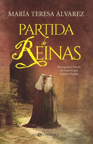 PARTIDA DE REINAS | 9788410941755 | ALVAREZ GARCIA, MARIA TERESA | Llibres Parcir | Llibreria Parcir | Llibreria online de Manresa | Comprar llibres en català i castellà online