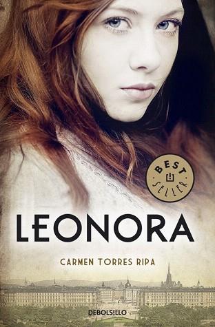 LEONORA | 9788490323113 | TORRES,CARMEN | Llibres Parcir | Librería Parcir | Librería online de Manresa | Comprar libros en catalán y castellano online