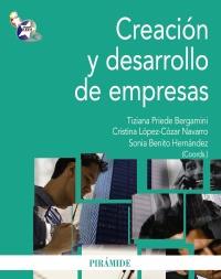 CREACION Y DESARROLLO DE EMPRESAS | 9788436824193 | TIZIANA PRIEDE BERGAMINI CRISTINA LOPEZ COZAR NAVARRO | Llibres Parcir | Llibreria Parcir | Llibreria online de Manresa | Comprar llibres en català i castellà online