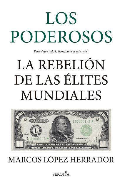 LOS PODEROSOS | 9788418414831 | MARCOS LÓPEZ HERRADOR | Llibres Parcir | Llibreria Parcir | Llibreria online de Manresa | Comprar llibres en català i castellà online