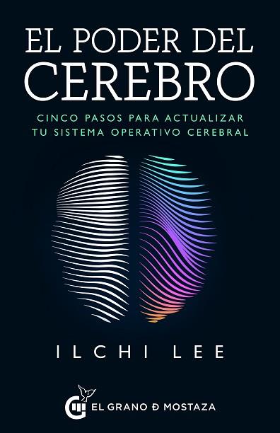 EL PODER DEL CEREBRO | 9788412017823 | LEE, ILCHI | Llibres Parcir | Librería Parcir | Librería online de Manresa | Comprar libros en catalán y castellano online