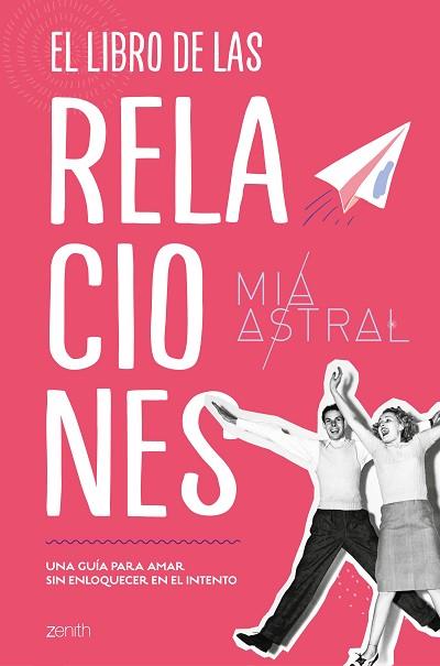 EL LIBRO DE LAS RELACIONES | 9788408216087 | ASTRAL, MÍA | Llibres Parcir | Llibreria Parcir | Llibreria online de Manresa | Comprar llibres en català i castellà online