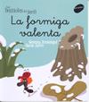 LA FORMIGA VALENTA | 9788496726604 | ARMENGOL I MORELL, GEMMA | Llibres Parcir | Llibreria Parcir | Llibreria online de Manresa | Comprar llibres en català i castellà online