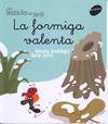 LA FORMIGA VALENTA | 9788496726604 | ARMENGOL I MORELL, GEMMA | Llibres Parcir | Librería Parcir | Librería online de Manresa | Comprar libros en catalán y castellano online
