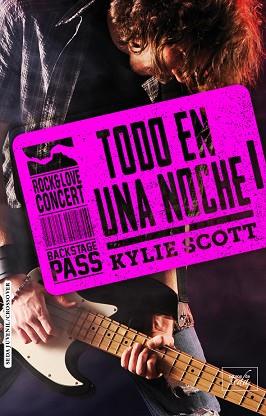 TODO EN UNA NOCHE (STAGE DIVE-1) | 9788416550944 | SCOTT, KYLIE | Llibres Parcir | Llibreria Parcir | Llibreria online de Manresa | Comprar llibres en català i castellà online