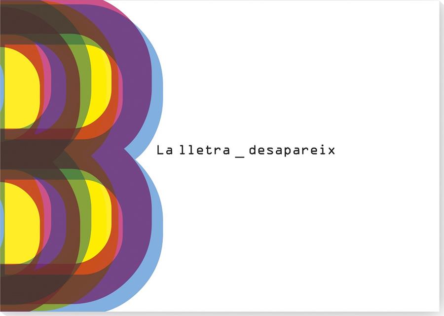 LA LLETRA B DESAPAREIX | 9788412635898 | TABORA, CARLA | Llibres Parcir | Llibreria Parcir | Llibreria online de Manresa | Comprar llibres en català i castellà online
