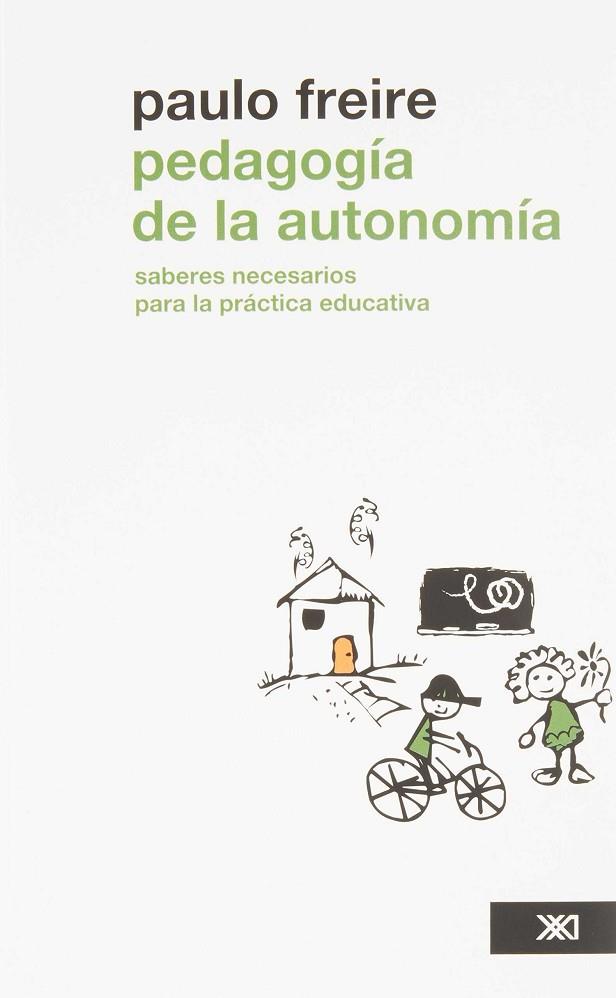 PEDAGOGÍA DE LA AUTONOMÍA | 9786070304187 | FREIRE, PAULO | Llibres Parcir | Librería Parcir | Librería online de Manresa | Comprar libros en catalán y castellano online
