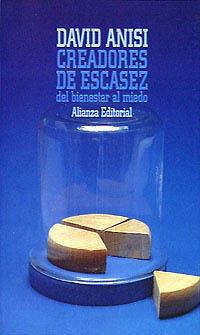 CREADORES DE ESCASEZ | 9788420694344 | David ANISI | Llibres Parcir | Llibreria Parcir | Llibreria online de Manresa | Comprar llibres en català i castellà online