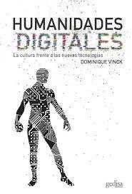 HUMANIDADES DIGITALES | 9788417341107 | VINCK, DOMINIQUE | Llibres Parcir | Llibreria Parcir | Llibreria online de Manresa | Comprar llibres en català i castellà online
