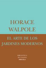 EL ARTE DE LOS JARDINES MODERNOS | 9788478447558 | WALPOLE | Llibres Parcir | Librería Parcir | Librería online de Manresa | Comprar libros en catalán y castellano online