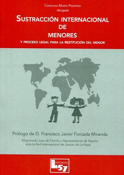 SUSTRACCIÓN INTERNACIONAL DE MENORES | 9788494236945 | MARÍN PEDREÑO, CAROLINA | Llibres Parcir | Llibreria Parcir | Llibreria online de Manresa | Comprar llibres en català i castellà online