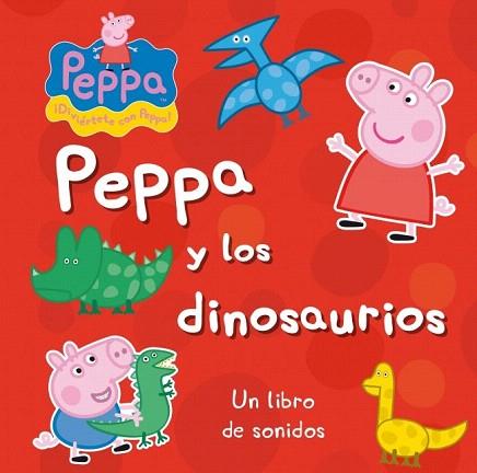 PEPPA Y LOS DINOSAURIOS (PEPPA PIG) | 9788448838287 | AUTORES VARIOS | Llibres Parcir | Librería Parcir | Librería online de Manresa | Comprar libros en catalán y castellano online