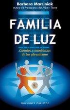 Familia de Luz, La | 9788497779005 | MARCINIAK, BARBARA | Llibres Parcir | Llibreria Parcir | Llibreria online de Manresa | Comprar llibres en català i castellà online