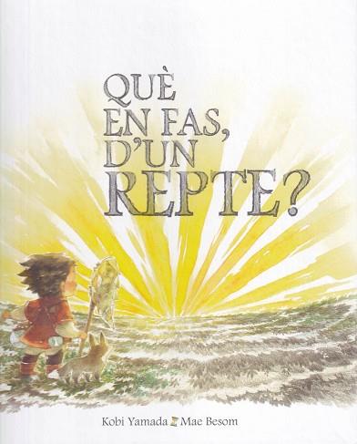 QUÈ EN FAS, D'UN REPTE? | 9788416490608 | YAMADA, KOBI / BESOM, MAE | Llibres Parcir | Librería Parcir | Librería online de Manresa | Comprar libros en catalán y castellano online