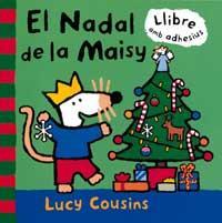 EL NADAL DE LA MAISY llibre amb adhesius | 9788484881797 | LUCY COUSINS | Llibres Parcir | Librería Parcir | Librería online de Manresa | Comprar libros en catalán y castellano online