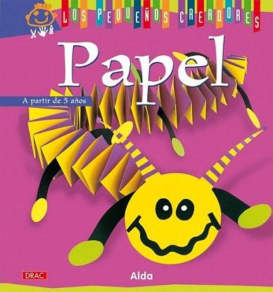 PAPEL peq creadores a partir 5 a±os | 9788498741407 | Llibres Parcir | Llibreria Parcir | Llibreria online de Manresa | Comprar llibres en català i castellà online