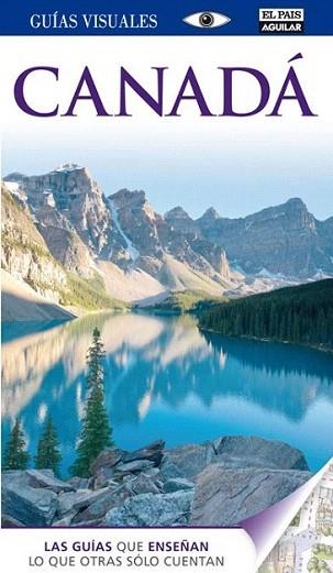 GUIA VISUAL CANADA | 9788403511552 | Llibres Parcir | Librería Parcir | Librería online de Manresa | Comprar libros en catalán y castellano online