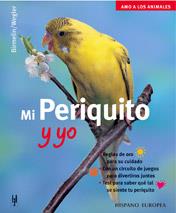 MI PERIQUITO Y YO | 9788425514838 | BIRMELIN | Llibres Parcir | Librería Parcir | Librería online de Manresa | Comprar libros en catalán y castellano online