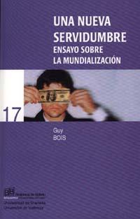 UNA NUEVA SERVIDUMBRE | 9788433831316 | BOIS | Llibres Parcir | Librería Parcir | Librería online de Manresa | Comprar libros en catalán y castellano online
