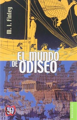 MUNDO DE ODISEO, EL | 9786071620798 | FINLEY, M.I. | Llibres Parcir | Librería Parcir | Librería online de Manresa | Comprar libros en catalán y castellano online