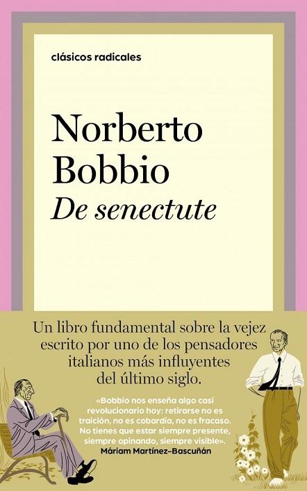 DE SENECTUTE | 9788430628223 | BOBBIO, NORBERTO | Llibres Parcir | Librería Parcir | Librería online de Manresa | Comprar libros en catalán y castellano online