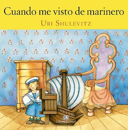 CUANDO ME VISTO DE MARINERO | 9788426137739 | URI SHULEVITZ | Llibres Parcir | Librería Parcir | Librería online de Manresa | Comprar libros en catalán y castellano online