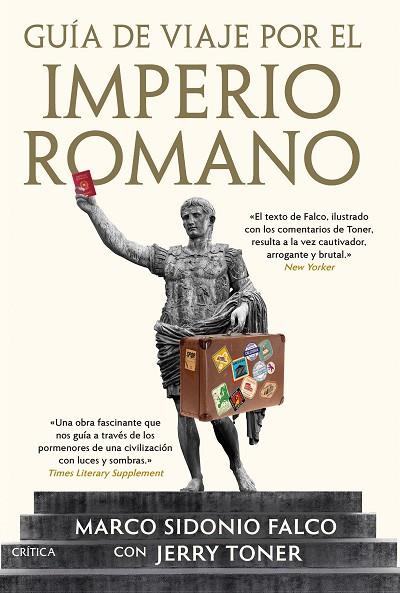 GUÍA DE VIAJE POR EL IMPERIO ROMANO | 9788491994558 | TONER, JERRY | Llibres Parcir | Librería Parcir | Librería online de Manresa | Comprar libros en catalán y castellano online