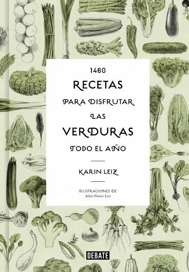 1460 RECETAS PARA DISFRUTAR LAS VERDURAS TODO EL AÑO | 9788410433014 | LEIZ, KARIN | Llibres Parcir | Llibreria Parcir | Llibreria online de Manresa | Comprar llibres en català i castellà online