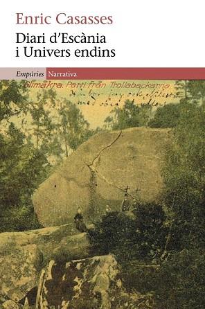 Diari d'Escània i Univers endins | 9788497878227 | Enric Casasses | Llibres Parcir | Llibreria Parcir | Llibreria online de Manresa | Comprar llibres en català i castellà online