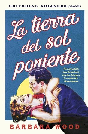 LA TIERRA DEL SOL PONIENTE | 9788425354311 | WOOD, BARBARA | Llibres Parcir | Llibreria Parcir | Llibreria online de Manresa | Comprar llibres en català i castellà online