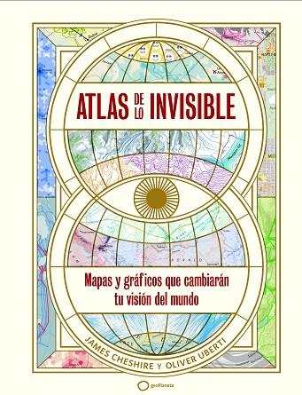 ATLAS DE LO INVISIBLE | 9788408269236 | UBERTI, OLIVER/CHESHIRE, JAMES | Llibres Parcir | Llibreria Parcir | Llibreria online de Manresa | Comprar llibres en català i castellà online