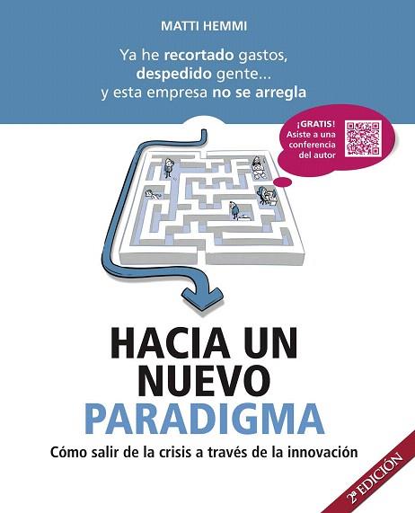 HACIA UN NUEVO PARADIGMA | 9788415935056 | HEMMI, MATTI | Llibres Parcir | Librería Parcir | Librería online de Manresa | Comprar libros en catalán y castellano online