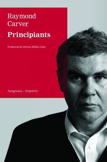 PRINCIPIANTS | 9788497876339 | CARVER RAYMOND | Llibres Parcir | Llibreria Parcir | Llibreria online de Manresa | Comprar llibres en català i castellà online