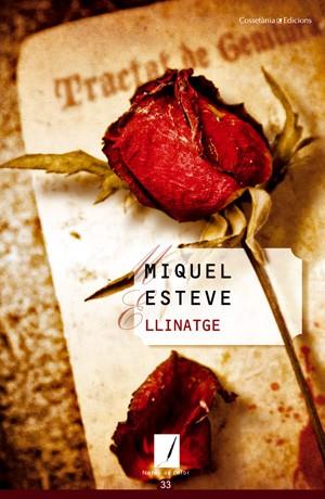 LLINATGE novel,la | 9788497916813 | ESTEVE MIQUEL | Llibres Parcir | Llibreria Parcir | Llibreria online de Manresa | Comprar llibres en català i castellà online