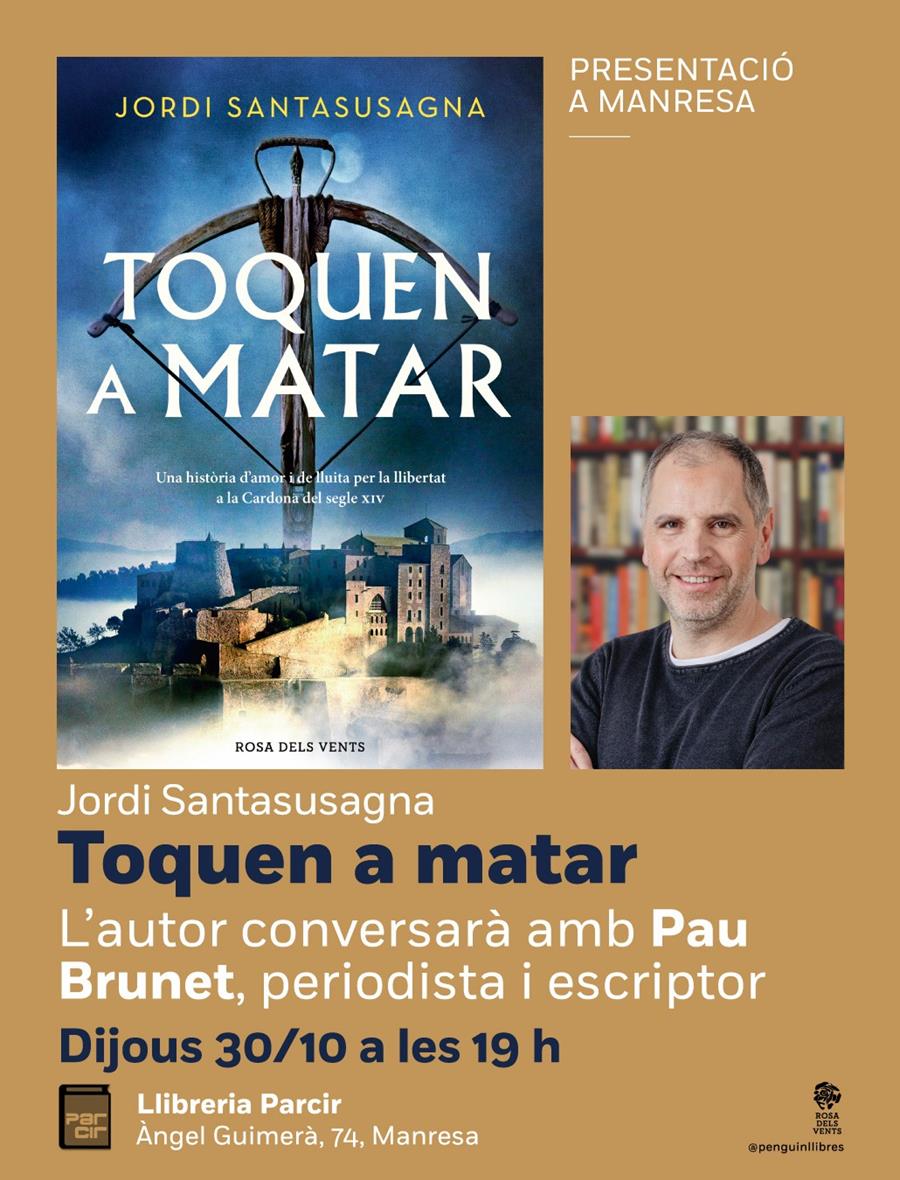 Presentació "Toquen a matar", de Jordi Santasusagna - Llibres Parcir | Llibreria Parcir | Llibreria online de Manresa | Comprar llibres en català i castellà online