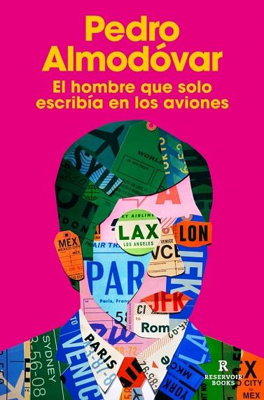 EL HOMBRE QUE SOLO ESCRIBÍA EN LOS AVIONES | 9791387740566 | ALMODÓVAR, PEDRO | Llibres Parcir | Llibreria Parcir | Llibreria online de Manresa | Comprar llibres en català i castellà online