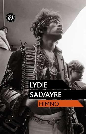 Himno | 9788415325499 | Lydie Salvayre | Llibres Parcir | Librería Parcir | Librería online de Manresa | Comprar libros en catalán y castellano online