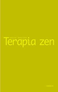 TERAPIA ZEN | 9788496052420 | BRAZIER | Llibres Parcir | Librería Parcir | Librería online de Manresa | Comprar libros en catalán y castellano online