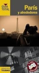 GUIA TOTAL PARIS Y ALREDEDORES | 9788499353388 | Touring Editore / Grupo Anaya | Llibres Parcir | Llibreria Parcir | Llibreria online de Manresa | Comprar llibres en català i castellà online