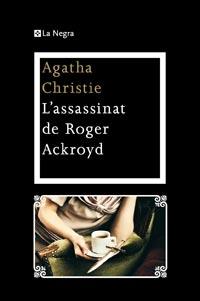 L' ASSASSINAT DE ROGER ACKROYD col la negra | 9788482649108 | AGATHA CHRISTIE | Llibres Parcir | Llibreria Parcir | Llibreria online de Manresa | Comprar llibres en català i castellà online