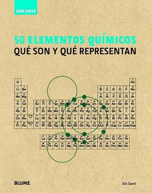 GUÍA BREVE. 50 ELEMENTOS QUÍMICOS | 9788498017243 | SCERRI, ERIC | Llibres Parcir | Librería Parcir | Librería online de Manresa | Comprar libros en catalán y castellano online