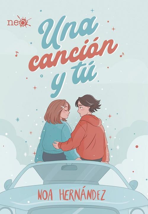 UNA CANCIÓN Y TÚ | 9788418927263 | HERNÁNDEZ, NOA | Llibres Parcir | Llibreria Parcir | Llibreria online de Manresa | Comprar llibres en català i castellà online