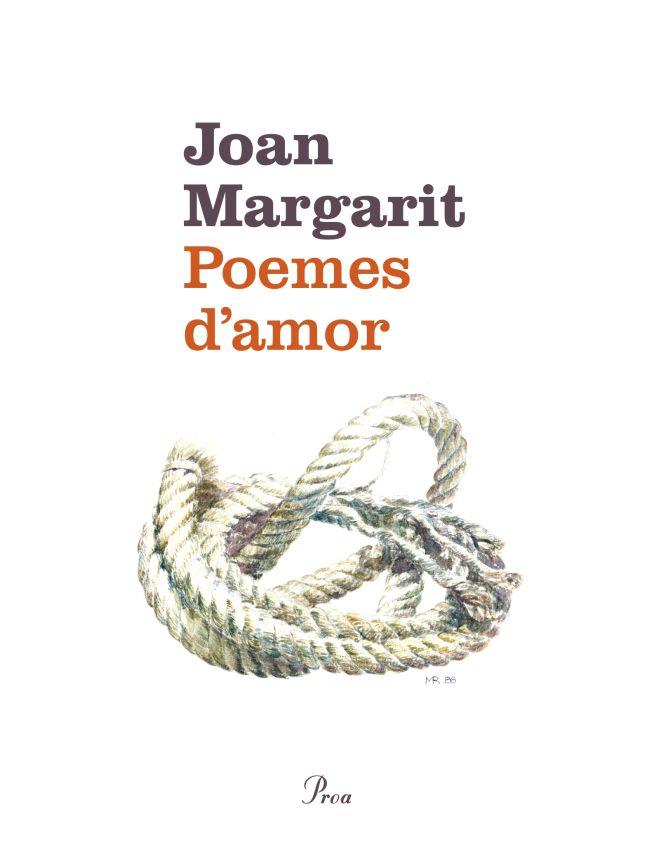 POEMES D'AMOR | 9788475883779 | JOAN MARGARIT | Llibres Parcir | Llibreria Parcir | Llibreria online de Manresa | Comprar llibres en català i castellà online