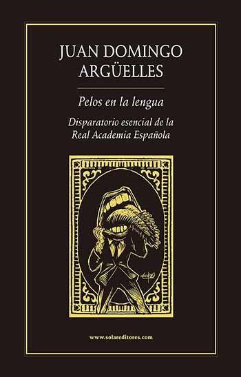 PELOS EN LA LENGUA | PODI28014 | DOMINGO ARGÜELLES  JUAN | Llibres Parcir | Librería Parcir | Librería online de Manresa | Comprar libros en catalán y castellano online